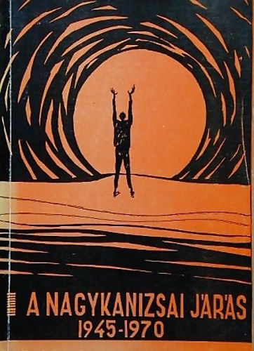 A nagykanizsai jrs negyedszzdos trtnete (1945-1970)
