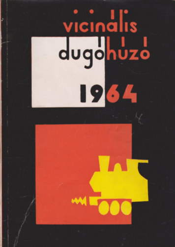 Vicinlis dughz 1964. A Budapesti Mszaki Egyetem humoros vknyve