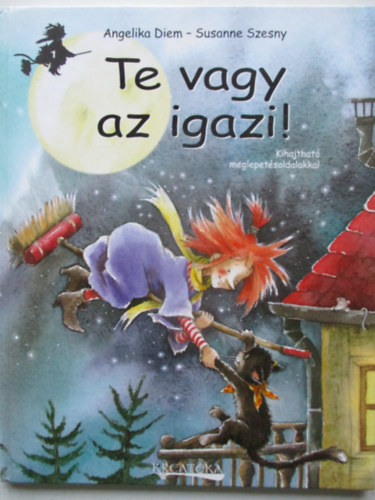 Te vagy az igazi