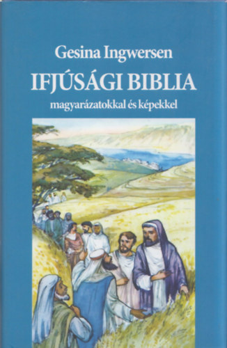 Gesina Ingwersen - Ifjsgi Biblia