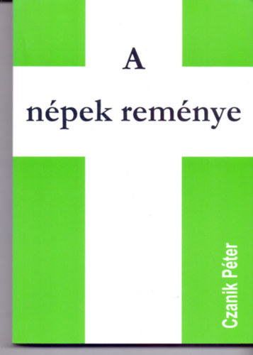 A npek remnye. zsais 13-27 magyarzata.