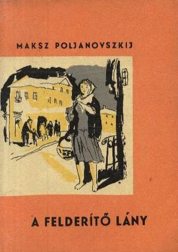 A felder�t� l�ny