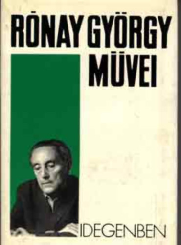 Idegenben (Sz�rke �let / Nincs megv�lt�s - 2 reg�ny) - M�sodik kiad�s