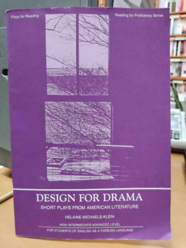 Design for Drama: Short plays from American Literature