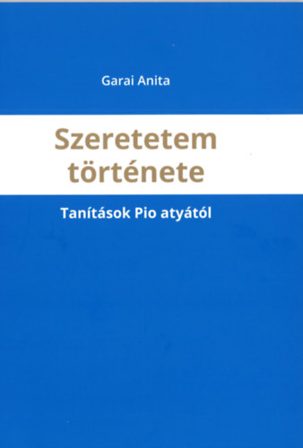 Szeretetem trtnete