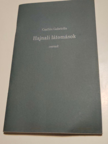 Hajnali l�tom�sok (Dedik�lt)