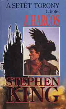 Stephen King - A harcos