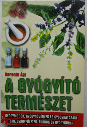A gygyt termszet
