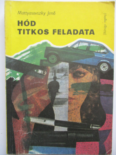 H�d titkos feladata