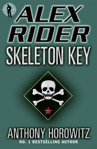 Anthony Horowitz - Alex Rider - Skeleton Key