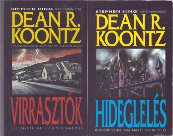 2 db Dean R. Koontz ktet: Hideglels - Virrasztk