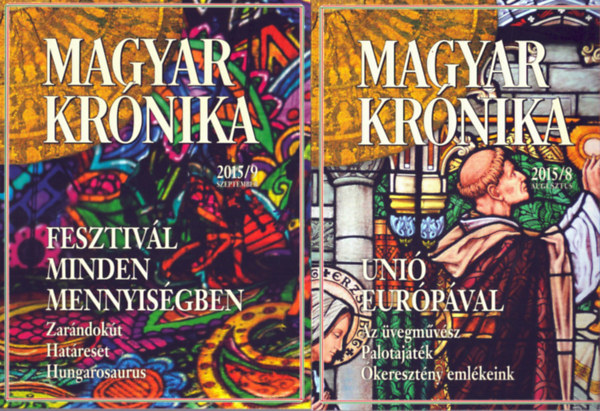 2 db Magyar Kr�nika foly�irat: 2015/8, 2015/9