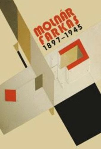 Moln�r Farkas 1897-1945