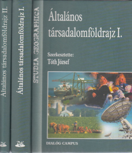 T�th J�zsef - �ltal�nos t�rsadalomf�ldrajz I-II.