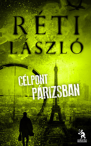 Rti Lszl - Clpont Prizsban
