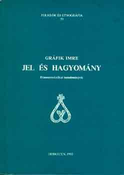 Jel s hagyomny