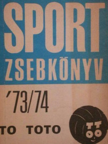 Sport-tot zsebknyv '73/74