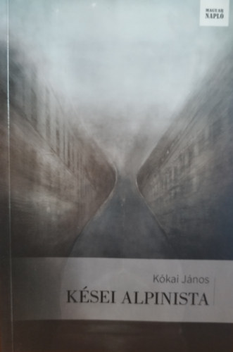 Kkai Jnos - Ksei alpinista