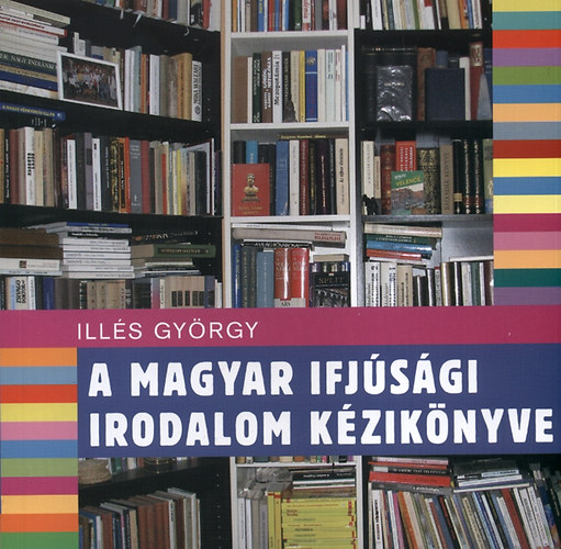 A magyar ifjsgi irodalom kziknyve