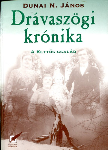 Drvaszgi Krnika - A Ketts csald