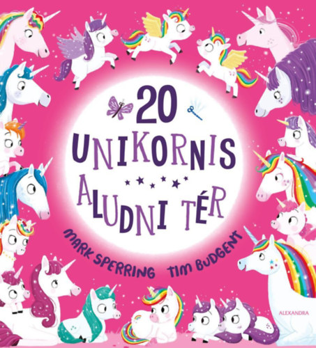 Mark Sperring Tim Budgen - 20 unikornis aludni tér