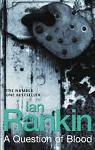 Ian Rankin - A Question of Blood