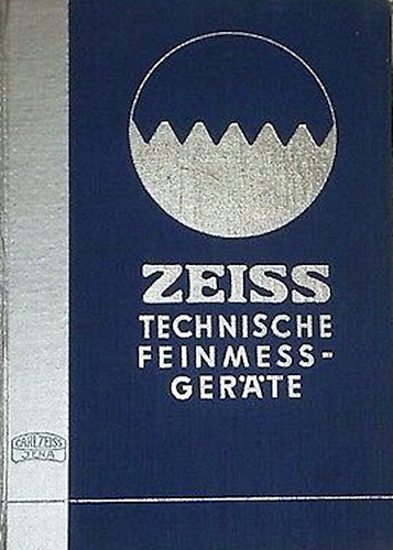Zeiss - Technische Feinmessgeräte