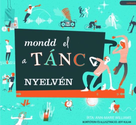 Ann-Marie Williams - Mondd el a tnc nyelvn