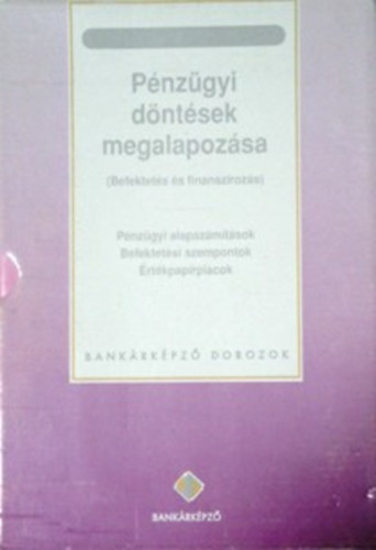 dr. Martin Hajdu Gyrgy - Pnzgyi dntsek megalapozsa (Bankrkpz dobozok)