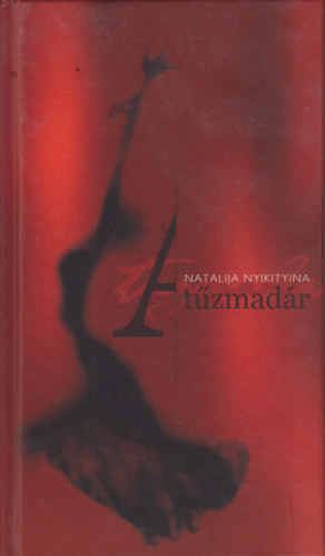 Natalija Nyikityina - A tzmadr