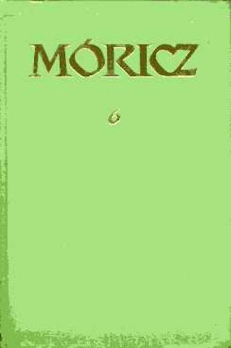 M�ricz Zsigmond reg�nyei �s elbesz�l�sei 6.