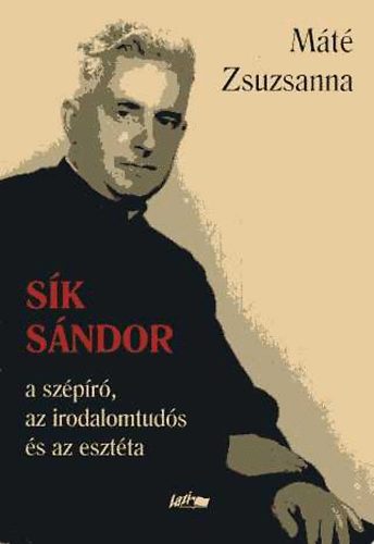 Sk Sndor - a szpr, az irodalomtuds s az esztta