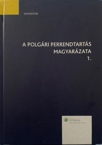 A polg�ri perrendtart�s magyar�zata 1