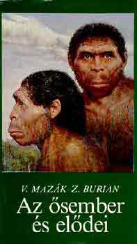 V.-Burian, Z. Maz�k - Az �sember �s el�dei