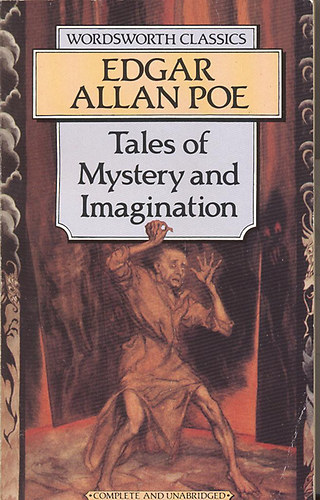 Edgar Allan Poe - Tales of Mystery and Imagination