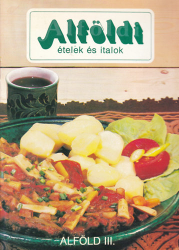 Alfldi telek s italok - Alfld III.