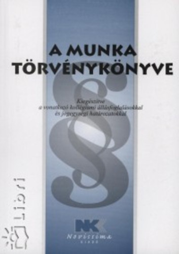 A Munka Trvnyknyve - 2010-01-01