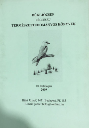 Rgi s j termszettudomnyi knyvek - 10. katalgus (2009)