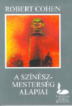 A sznszmestersg alapjai