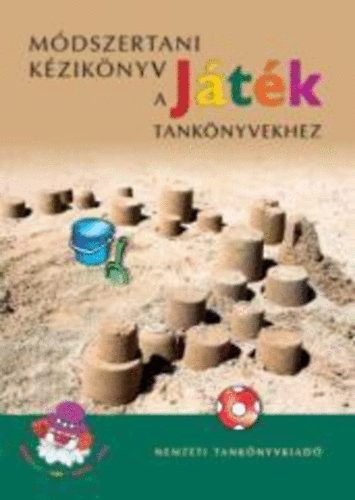 M�dszertani k�zik�nyv a J�t�k tank�nyvekhez