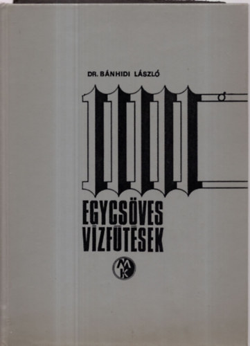 Egycs�ves v�zf�t�sek