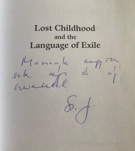 Lost Childhood and the Language of Exile