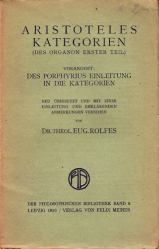 Kategorien (Des Organon erster Teil)