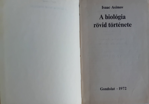 Isaac Asimov - A biolgia rvid trtnete