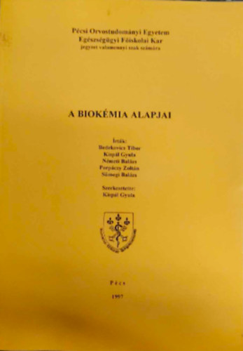 A biokmia alapjai