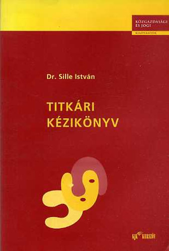Dr. Sille Istvn - Titkri kziknyv
