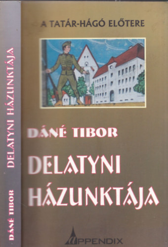 Delatyni hzunktja - A Tatr-Hg eltere