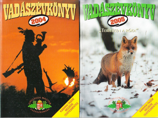 2 db Vadszvknyv: 2004 + 2005