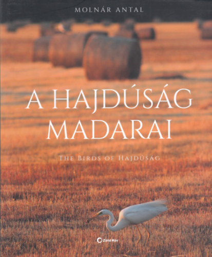 A hajd�s�g madarai