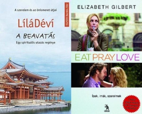 2 db k�nyv A beavat�s - A szerelem �s az �nismeret �tjai + Eat, Pray, Love - �zek, im�k, szerelmek